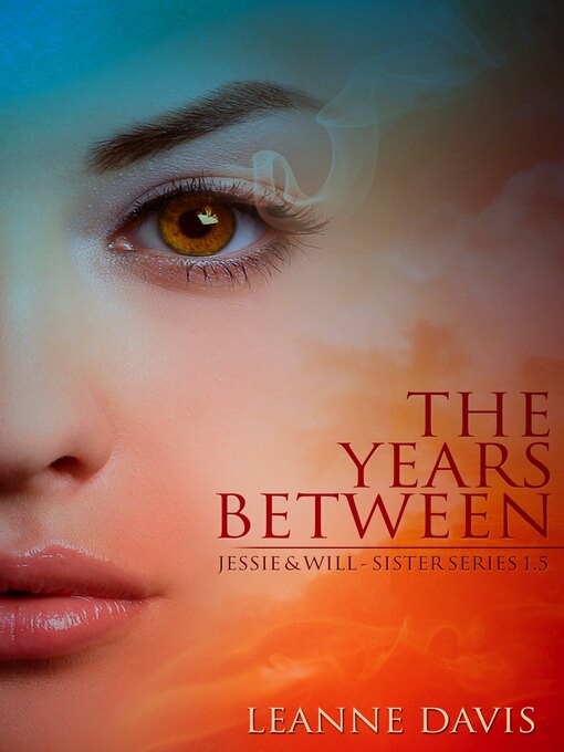 Title details for The Years Between by Leanne Davis - Available